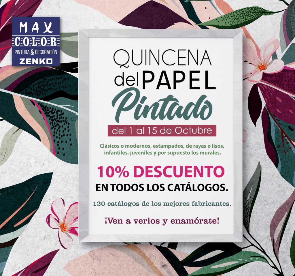 PROMO PAPEL PINTADO 2022 MAX COLOR