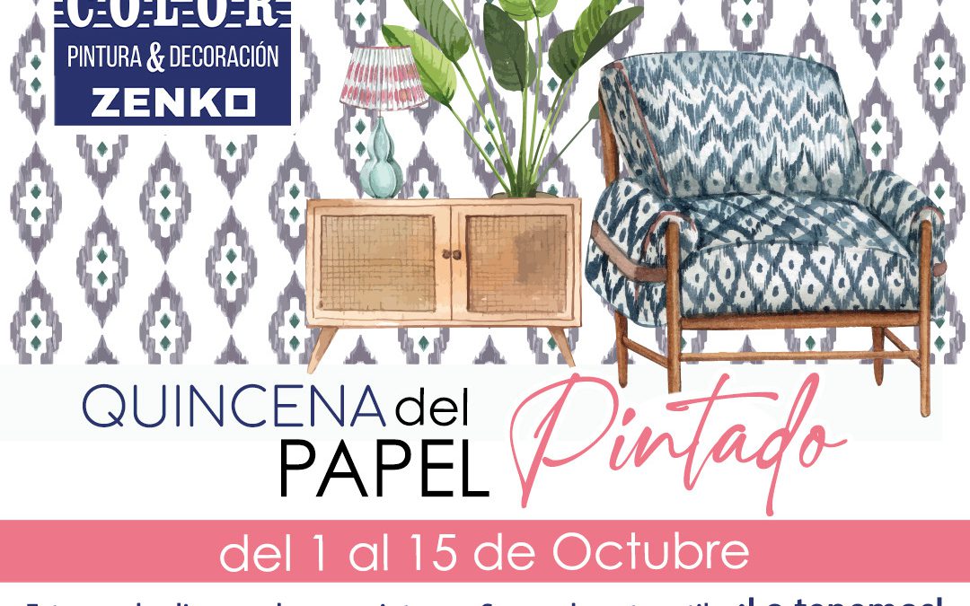 Regresa a Max Color. Pintura & Decoración la «Quincena del Papel Pintado»